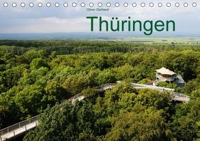 Thüringen (Tischkalender 2018 DIN A5 quer) von Gerhard,  Oliver