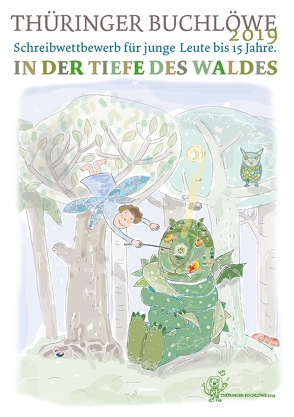 Thüringer Buchlöwe / In der Tiefe des Waldes