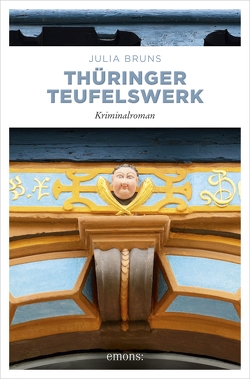 Thüringer Teufelswerk von Bruns,  Julia