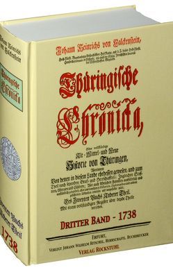 Thüringische Chronicka 1738 – Des Dritten Buchs Anderer Theil (3 von 3) [Thüringen Chronik] von Falckenstein,  Johann Heinrich von