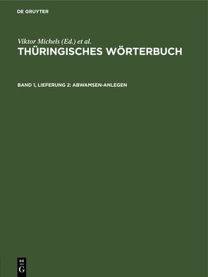 Thüringisches Wörterbuch / Abwamsen-anlegen von Lösch,  Wolfgang, Petzold,  Rainer, Reinhold,  Frank, Wiegand,  Susanne