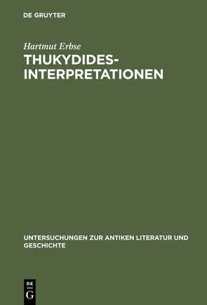 Thukydides-Interpretationen von Erbse,  Hartmut