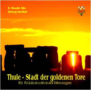 Thule – Stadt der goldenen Tore von Alke,  D. Harald