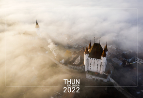 Thun-Kalender 2022 von Jonas,  Baumann-Fuchs, Schweizer,  David