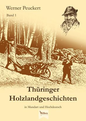 Thüringer Holzlandgeschichten von Mörtel,  Sieglinde, Peuckert,  Christine, Peuckert,  Werner