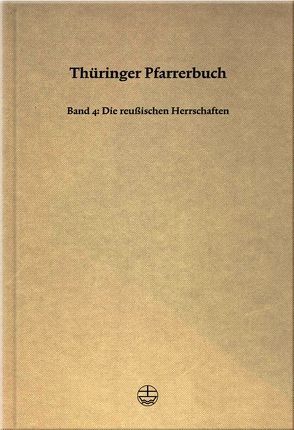 Thüringer Pfarrerbuch von Kirchengeschichte,  Gesellschaft für Thüringische