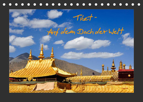 Tibet – Auf dem Dach der Welt (Tischkalender 2023 DIN A5 quer) von Thauwald,  Pia