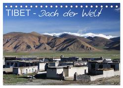 Tibet – Dach der Welt (Tischkalender 2024 DIN A5 quer), CALVENDO Monatskalender von Engels,  Rainer