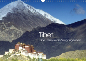 Tibet – Eine Reise in die Vergangenheit (Wandkalender 2020 DIN A3 quer) von Images,  Ralphh/Timeline