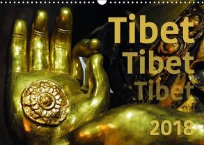 Tibet – Tibet – Tibet 2018 (Wandkalender 2018 DIN A3 quer) von Bergermann,  Manfred
