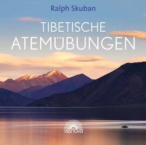 Tibetische Atemübungen von Skuban,  Ralph
