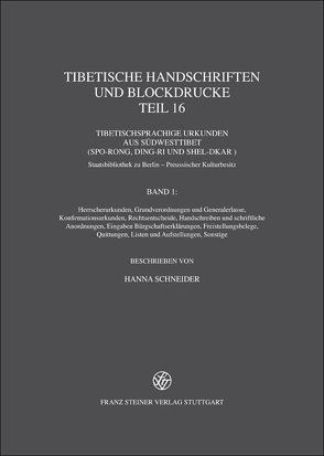 Tibetische Handschriften und Blockdrucke. Gesammelte Werke des Kon-sprul… / Tibetische Handschriften und Blockdrucke von Schneider,  Hanna