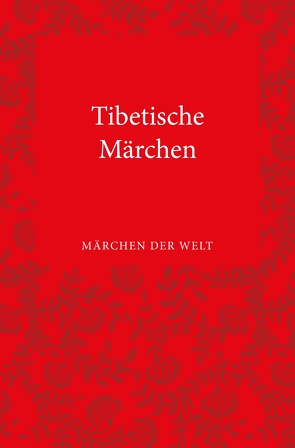 Tibetische Märchen von Guter,  Josef