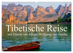 Tibetische Reise mit Zitaten von Johann Wolfgang von Goethe (Wandkalender 2024 DIN A2 quer), CALVENDO Monatskalender von Bergermann,  Manfred