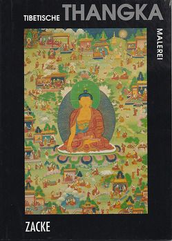 Tibetische Thangka Malerei von Zacke,  Irene, Zacken,  Wolfmar