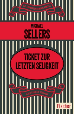 Ticket zur letzten Seligkeit von Denzl,  Sylvia, Sellers,  Michael