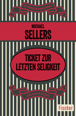 Ticket zur letzten Seligkeit von Denzl,  Sylvia, Sellers,  Michael