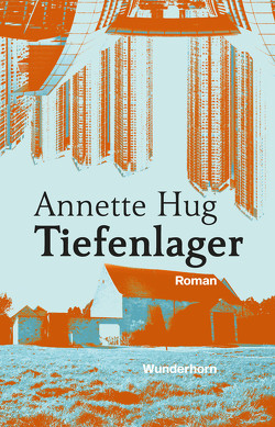 Tiefenlager von Hug,  Annette