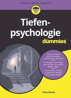 Tiefenpsychologie für Dummies von Storck,  Timo