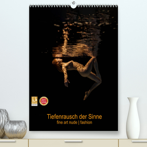 Tiefenrausch der Sinne (Premium, hochwertiger DIN A2 Wandkalender 2022, Kunstdruck in Hochglanz) von Zink Lichtfang Fotografie Weimar,  Christian