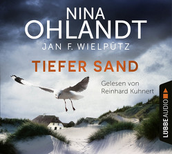 Tiefer Sand von Kuhnert,  Reinhard, Ohlandt,  Nina, Wielpütz,  Jan F.
