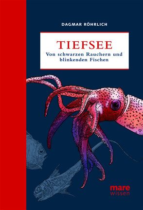 Tiefsee von Feindt,  Jan, Röhrlich,  Dagmar