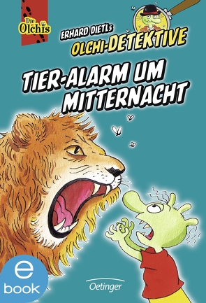 Tier-Alarm um Mitternacht von Dietl,  Erhard, Iland-Olschewski,  Barbara, Schöne,  Christoph