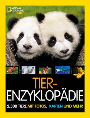 Tier-Enzyklopädie: 2.500 Tiere mit Fotos, Karten und mehr von Ostlaender,  Annette, Spelman,  Lucy