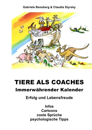 Tiere als Coaches von Bensberg,  Gabriele, Styrsky,  Claudia