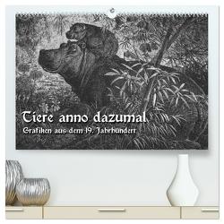 Tiere anno dazumal (hochwertiger Premium Wandkalender 2024 DIN A2 quer), Kunstdruck in Hochglanz von Berg,  Martina