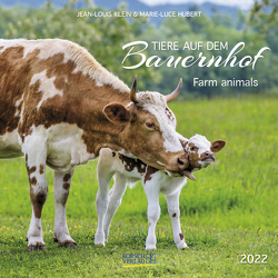 Tiere auf dem Bauernhof 2022 von Hubert,  Marie-Luce, Klein,  Jean-Lous, Korsch Verlag