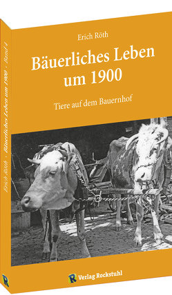 Tiere auf dem Bauernhof von Röth,  Erich