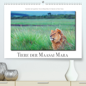 Tiere der Maasai Mara (Premium, hochwertiger DIN A2 Wandkalender 2022, Kunstdruck in Hochglanz) von Tewes,  Rainer