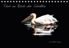 Tiere im Reich der Schatten (Tischkalender 2018 DIN A5 quer) von Kraja,  Katrin