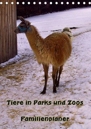 Tiere in Parks und Zoos – Familienplaner (Tischkalender 2018 DIN A5 hoch) von Schneller,  Helmut