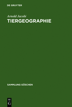 Tiergeographie von Jacobi,  Arnold