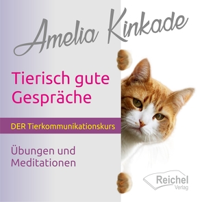 Tierisch gute Gespräche von Kinkade,  Amelia