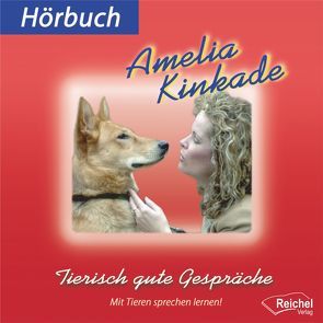 Tierisch gute Gespräche von Kinkade,  Amelia, Nacke,  Petra, Stadler,  Gary