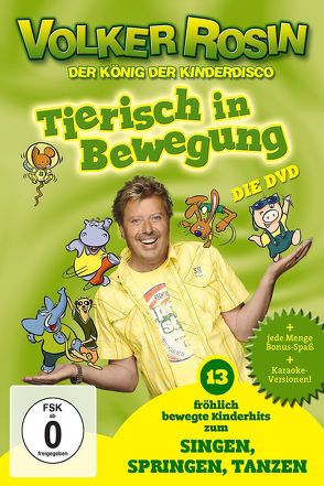 Tierisch in Bewegung – die DVD von Rosin,  Volker