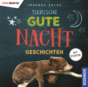 Tierische Gute-Nacht-Geschichten von Fischer,  Florian, Prinz,  Johanna