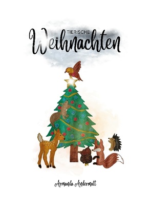 Tierische Weihnachten von Andermatt,  Armanda