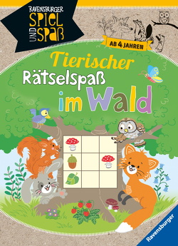 Tierischer Rätsel-Spaß im Wald ab 4 Jahren von Conte,  Dominique, Dölling,  Andrea, Schütterle,  Raffaela