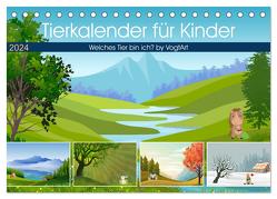 Tierkalender für Kinder (Tischkalender 2024 DIN A5 quer), CALVENDO Monatskalender von VogtArt,  VogtArt