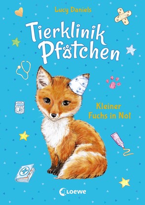 Tierklinik Pfötchen (Band 3) – Kleiner Fuchs in Not von Daniels,  Lucy, Margineanu,  Sandra