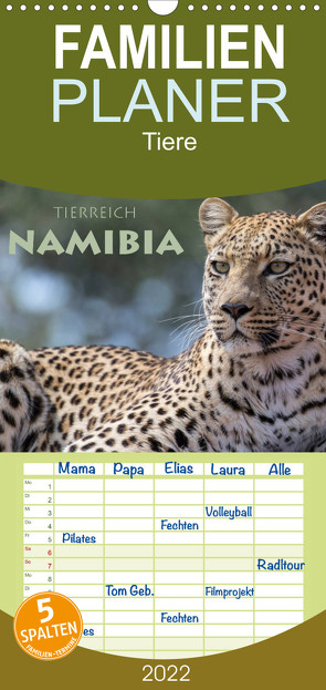 Tierreich Namibia – Familienplaner hoch (Wandkalender 2022 , 21 cm x 45 cm, hoch) von Peyer,  Stephan