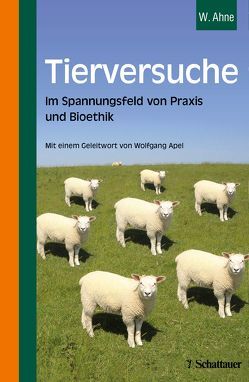 Tierversuche von Ahne,  Winfried