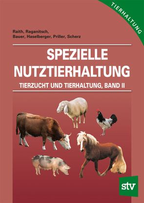 Tierzucht und Tierhaltung – Band 2 von Arge