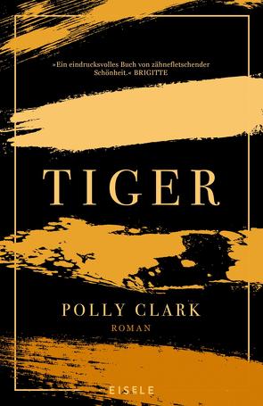 Tiger von Clark,  Polly, Sturm,  Ursula C.