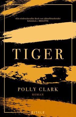 Tiger von Clark,  Polly, Sturm,  Ursula C.