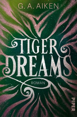 Tiger Dreams von Aiken,  G. A., Link,  Michaela